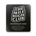 The Mile High Club Membership (Early Bird)